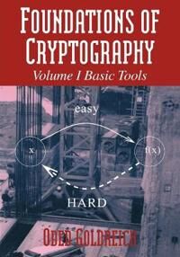 Foundations Of Cryptography: Volume 1, Basic Tools Av Oded (Weizmann Institute Of Science Israel) Goldreich