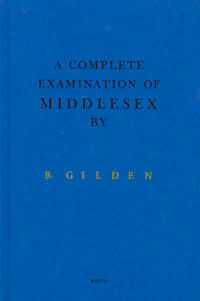 Gilden, Bruce A Complete Examination Of Middlesex (0957049056)