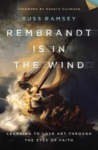 Rembrandt Is In The Wind Av Russ Ramsey Rembrandt Is In The Wind Av Russ Ramsey
