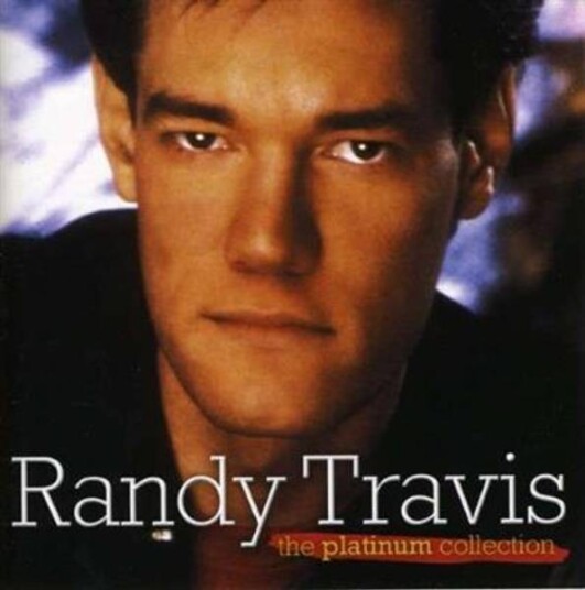 Randy Travis The Platinum Collection