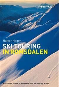 Ski Touring In Romsdalen Av Halvor Hagen