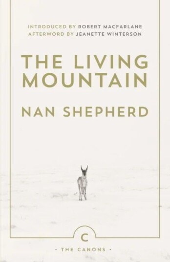 The Living Mountain Av Nan Shepherd
