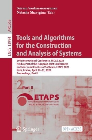 Tools and Algorithms for the Construction and Analysis of Systems Tools and Algorithms for the Construction and Analysis of Systems