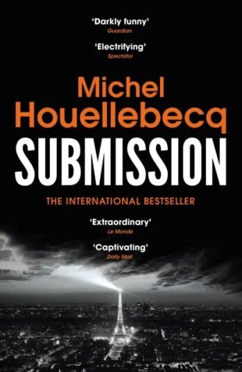 Submission Av Michel Houellebecq Submission Av Michel Houellebecq
