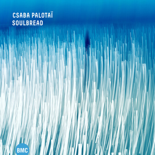 Csaba Palotai Soulbread CD
