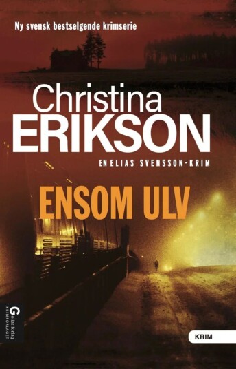 Ensom Ulv Av Christina Erikson