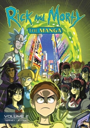 Rick and Morty: The Manga Vol. 2: After School Science Club