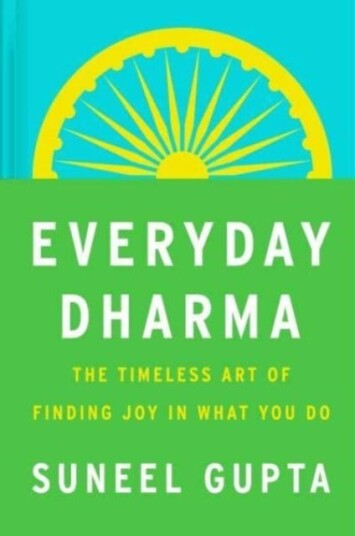 Everyday Dharma Av Suneel Gupta