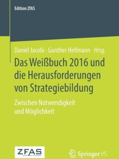 Das Weißbuch 2016 und die Herausforderungen von Strategiebildung