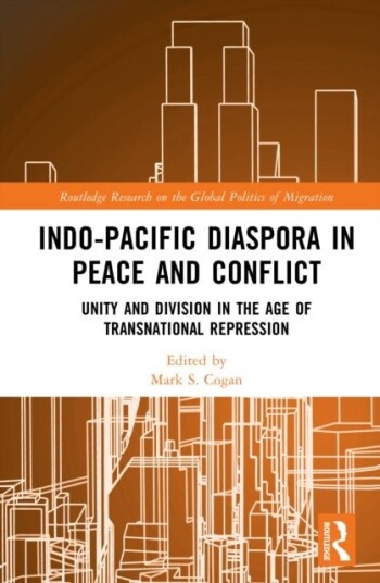 Indo Pacific Diaspora in Peace and Conflict Indo Pacific Diaspora in Peace and Conflict