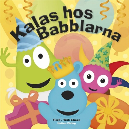 Babblarna Kalas hos Babblarna Babblarna Kalas hos Babblarna