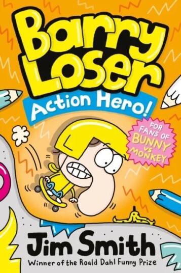 Barry Loser: Action Hero! Av Jim Smith Barry Loser: Action Hero! Av Jim Smith