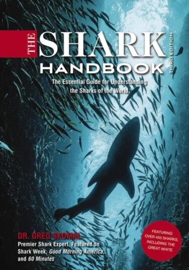 The Shark Handbook: Third Edition av Dr. Greg PhD Skomal