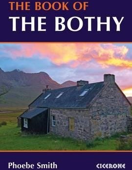 The Book of the Bothy The Book of the Bothy