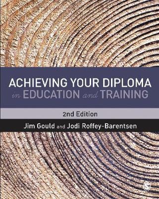 Achieving Your Diploma In Education And Training Av Jim Gould, Jodi Roffey-Barentsen