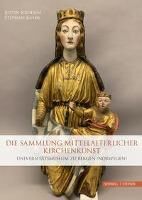 Die Sammlung Mittelalterlicher Kierchenkunst Av Justin Kroesen