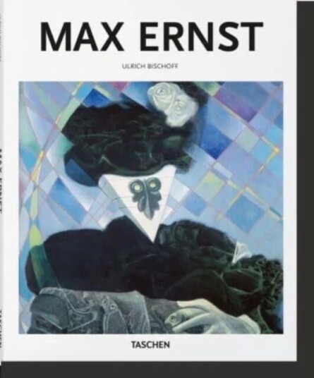 Max Ernst Av Ulrich Bischoff