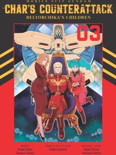 Mobile Suit Gundam: Char's Counterattack Volume 3 Mobile Suit Gundam: Char's Counterattack Volume 3