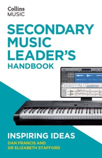 Secondary Music Leader's Handbook Secondary Music Leader's Handbook
