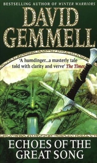 Echoes Of The Great Song Av David Gemmell