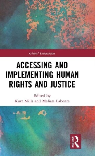 Accessing And Implementing Human Rights And Justice