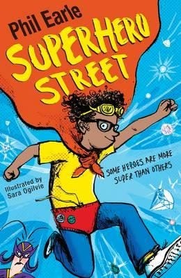 A Storey Street Novel: Superhero Street Av Phil Earle