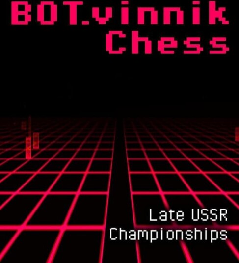 BOT.vinnik Chess: Late USSR Championships PC Windows Mac OSX