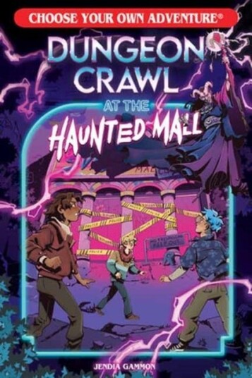 Dungeon Crawl at the Haunted Mall Dungeon Crawl at the Haunted Mall