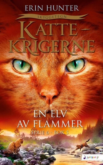 En Elv Av Flammer Av Erin Hunter En Elv Av Flammer Av Erin Hunter