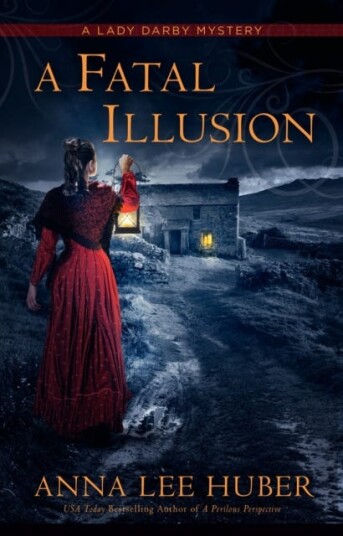 A Fatal Illusion Av Anna Lee Huber