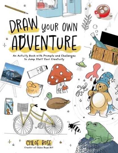 Draw Your Own Adventure Draw Your Own Adventure