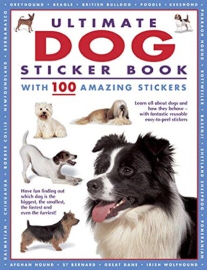 Ultimate Dog Sticker Book with 100 amazing stickers