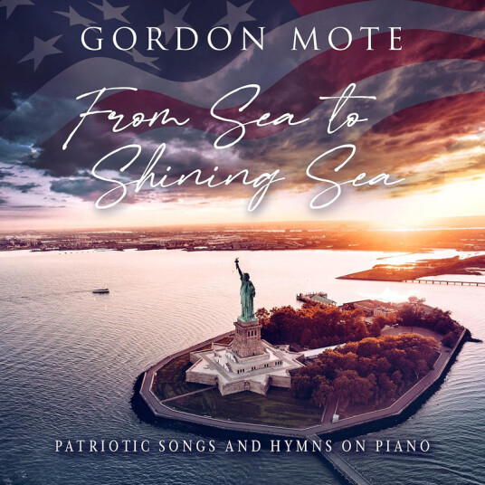Gordon 3 Mote From Sea To Shining Sea: Patriotic Songs And Hymns CD