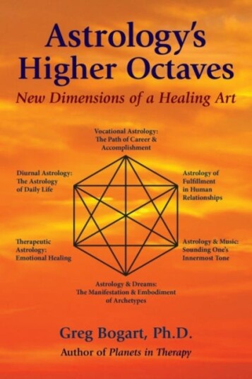 Astrology'S Higher Octaves Av Greg (Greg Bogart) Bogart