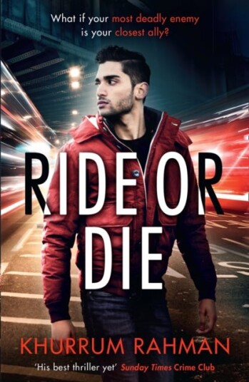Ride Or Die Av Khurrum Rahman