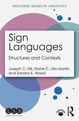 Sign Languages Av Joseph Hill, Diane Lillo-Martin, Sandra Wood