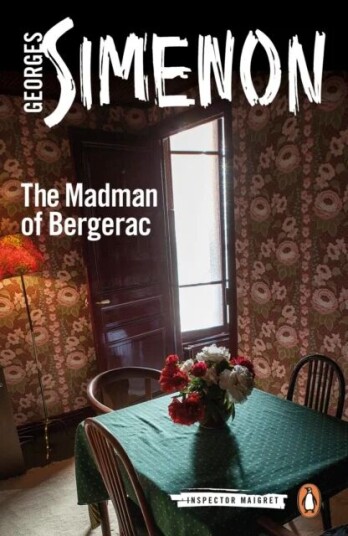 The Madman Of Bergerac Av Georges Simenon