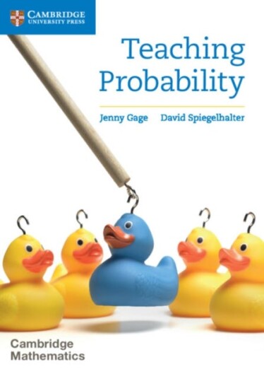 Teaching Probability Av Jenny Gage, David Spiegelhalter Teaching Probability Av Jenny Gage, David Spiegelhalter