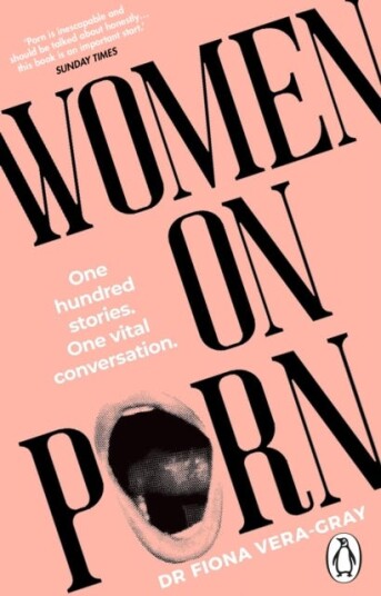 Women on Porn  One hundred stories. One vital conversation