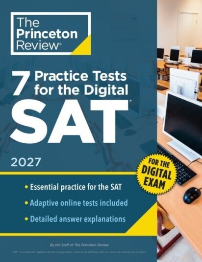 7 Practice Tests for the SAT 2027