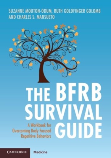 The BFRB Survival Guide The BFRB Survival Guide