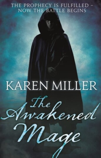 The Awakened Mage Av Karen Miller