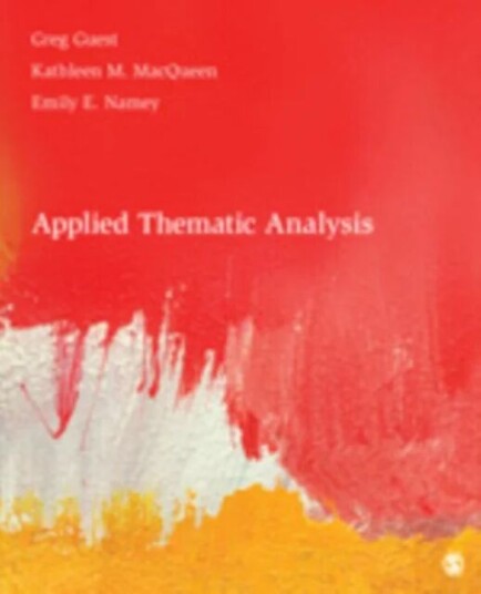 Applied Thematic Analysis Av Greg Guest, Kathleen M. Macqueen, Emily E. Namey