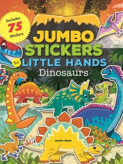 Jumbo Stickers for Little Hands: Dinosaurs av Jomike Tejido Jumbo Stickers for Little Hands: Dinosaurs av Jomike Tejido