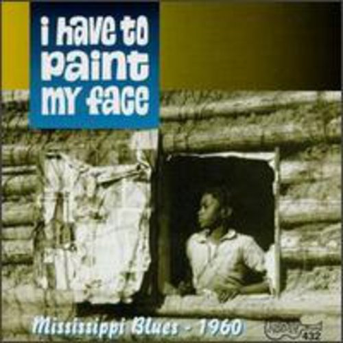 Diverse Artister I Have To Paint My Face CD