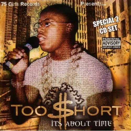 Too Short It's About Time CD