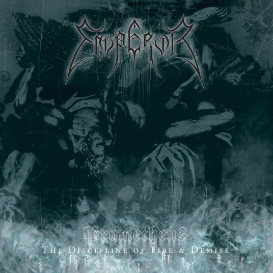 Emperor PrometheusThe Discipline Of Fire & Demise CD