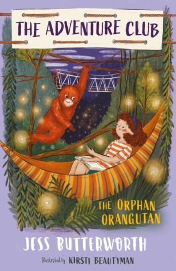 The Adventure Club: The Orphan Orangutan Av Jess Butterworth