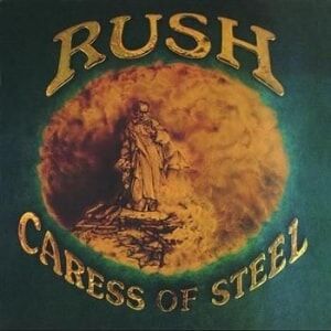 Rush Caress Of Steel Rush Caress Of Steel