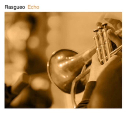 Rasgueo Echo CD Rasgueo Echo CD